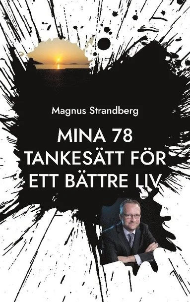 magnus strandberg bok mina 78 tankesätt till ett bättre liv